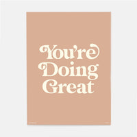 You're Doing Great Print By Motivated Type